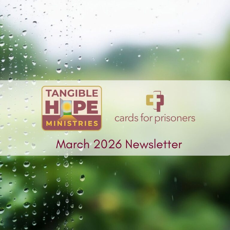 Tangible Hope Ministries March 2026 Newletter on rainy spring background